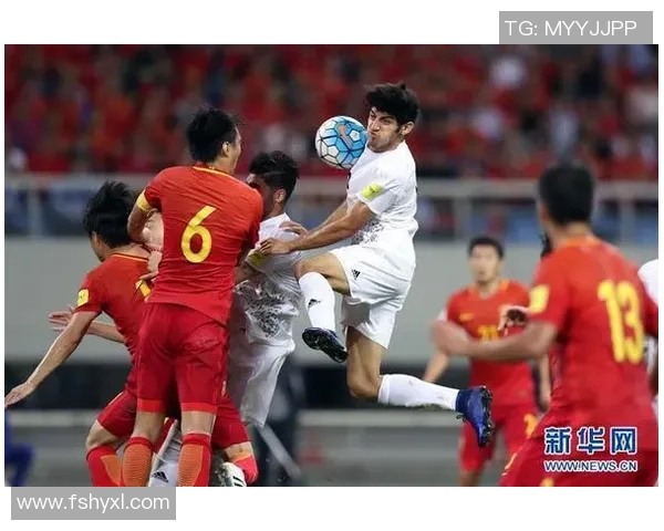 中国12强赛对决伊朗队全力争胜展现足球实力与激情